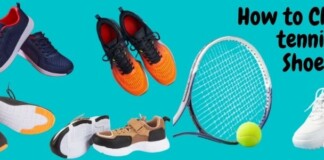 How To Choose Tennis Shoes How To Choose Tennis Shoes